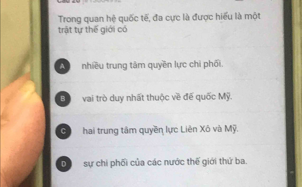 Trong quan hệ quốc tế, đa cực là được hiểu là một
trật tự thế giới có
nhiều trung tâm quyền lực chi phối.
Bộ vai trò duy nhất thuộc về đế quốc Mỹ.
Có hai trung tâm quyền lực Liên Xô và Mỹ.
Dộsự chi phối của các nước thế giới thứ ba.