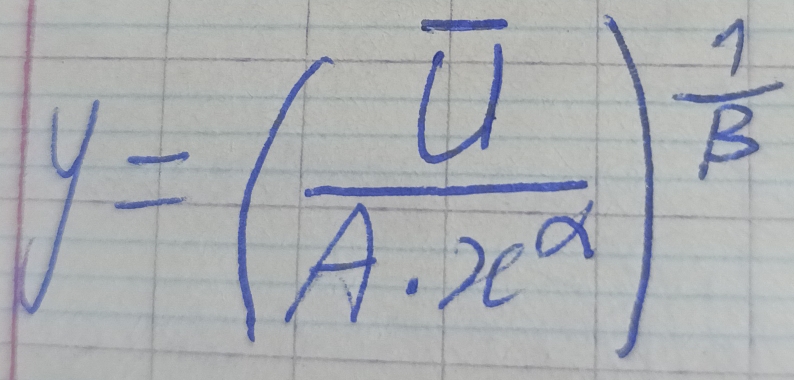 y=(frac overline UA· x^a)^ 1/B 