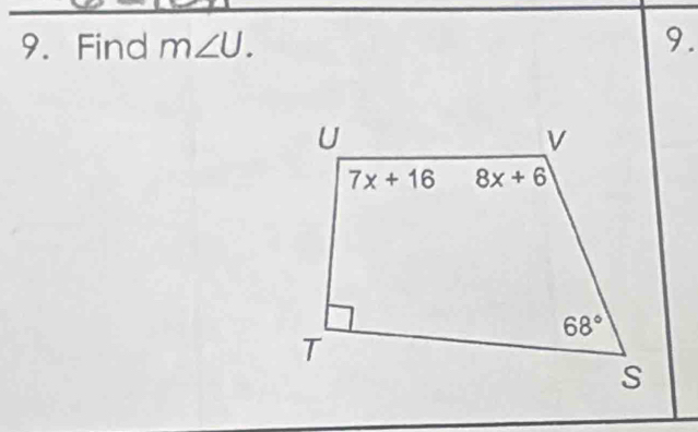 Find m∠ U. 9.