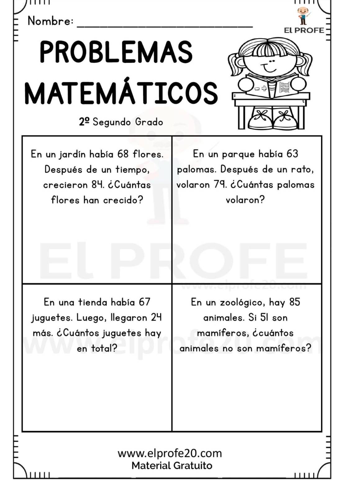 Nombre: 
El PROFE 
PROBLEMAS 
MATEMÁTICOS 
2^(_ circ)