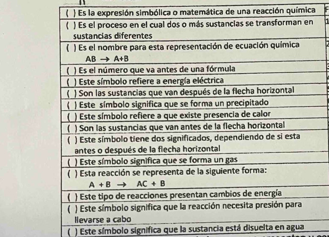 matemática de una reacción química IF
5
 ) Este símbolo significa que la sustancia está disuelta en agua