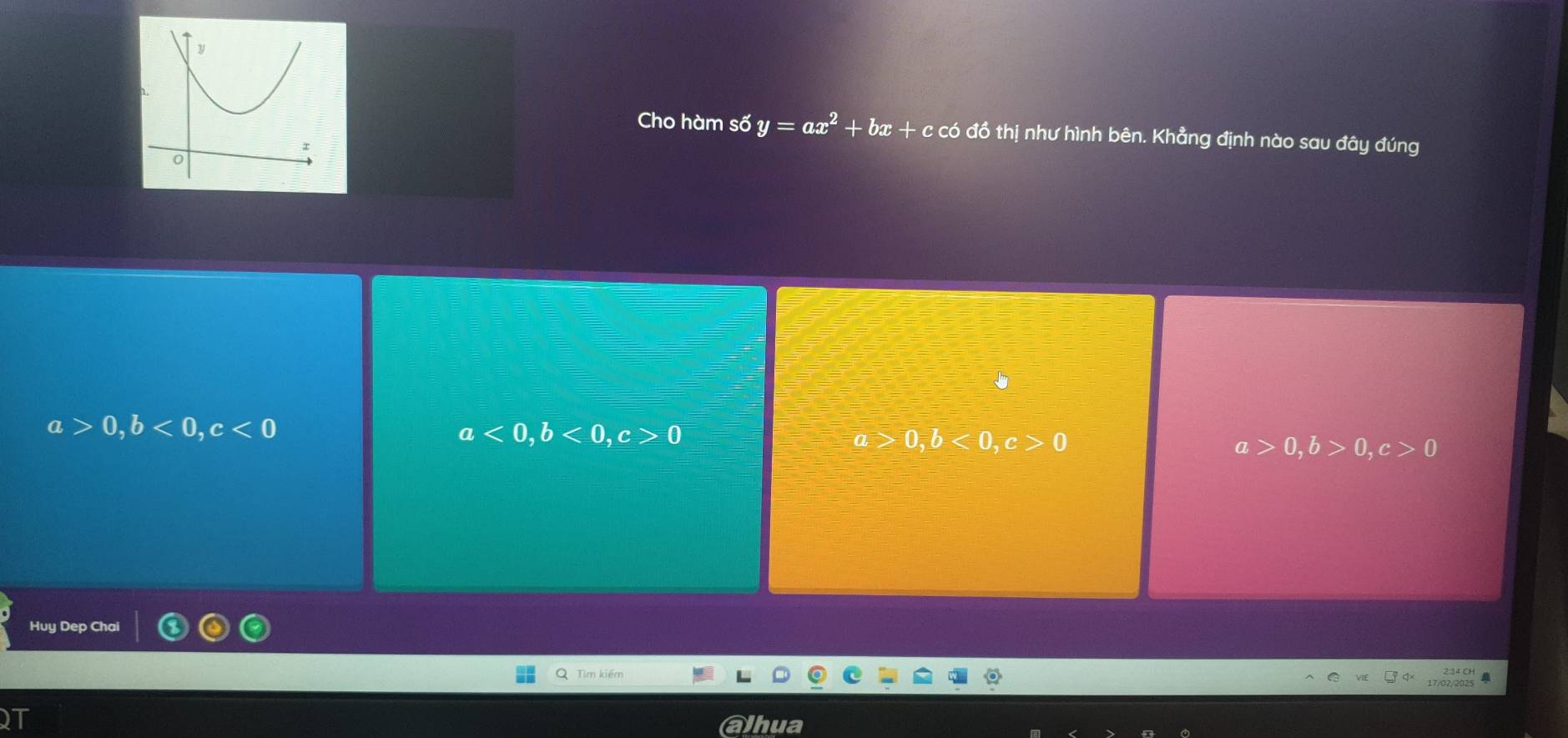 Cho hàm số y=ax^2+bx+ccodθ thị như hình bên. Khẳng định nào sau đây đúng

a>0, b<0</tex>, c<0</tex>
a<0</tex>, b<0</tex>, c>0
= a>0, b<0</tex>, c>0
a>0, b>0, c>0
Huy Dep Chai
Tìm kiếm
alhua