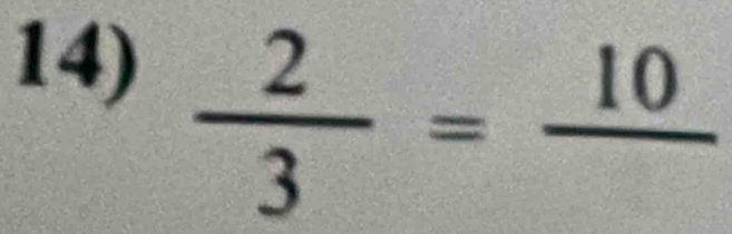  2/3 =frac 10