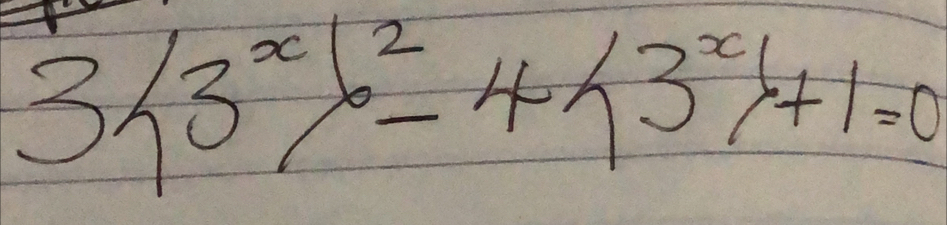 3 3^xx^2-4,x|+1=0+1=0