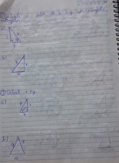 ②colcule a valet do x xy wen triangalo
retangaler
a)
b1
③ Caloul x ey
a)
X
60°
y
81