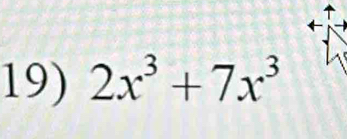 2x^3+7x^3