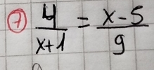 9  4/x+1 = (x-5)/9 