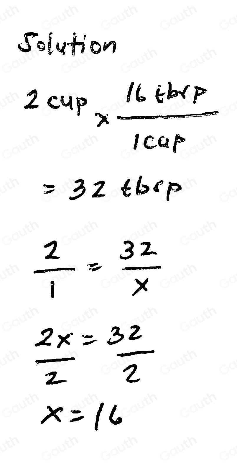 Solved You Have 2 Cups Of Ketchup You Need 2 Tbsp To Make One Serving 