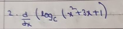  d/dx (log _c(x^2+3x+1)