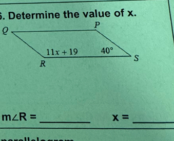 Determine the value of x.
_
m∠ R=
_
x=