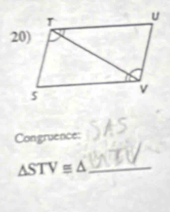 Congruence:
△ STV≌ △ _