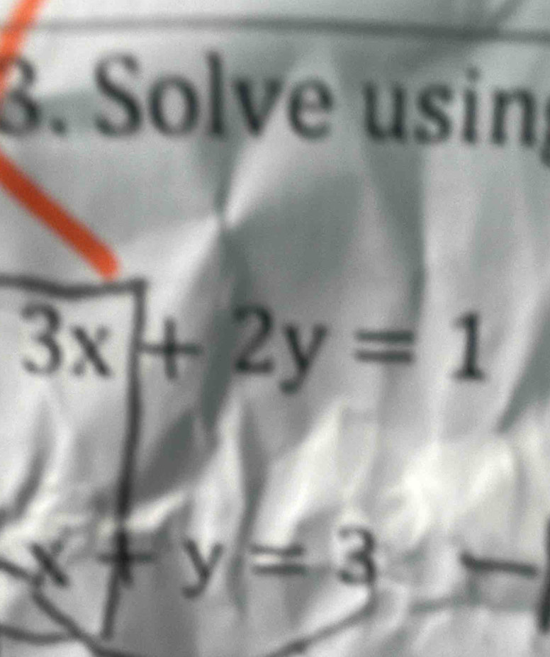 Solve usin