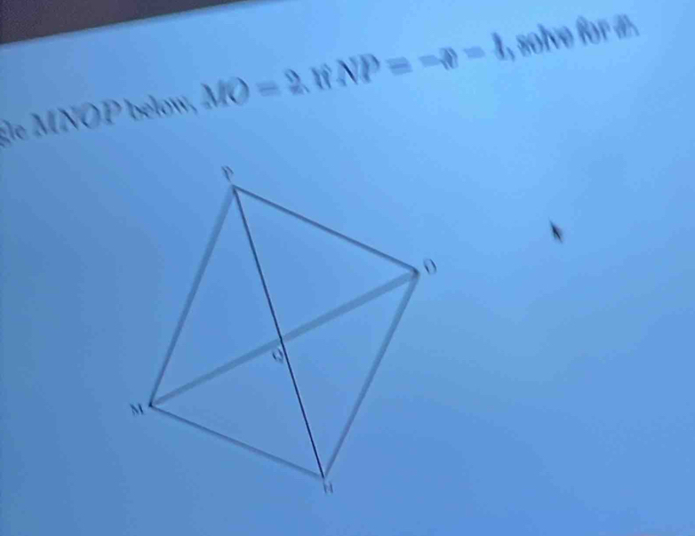 le MNOP 11 MO=2.WNP=-m=1 , solve for æ.