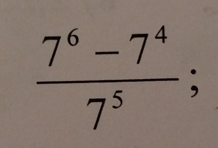  (7^6-7^4)/7^5 ;