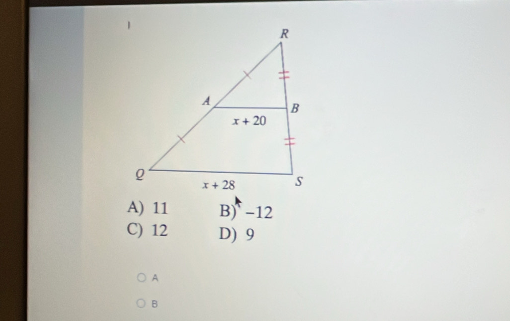 A) 11 B)  -12
C) 12 D) 9
A
B