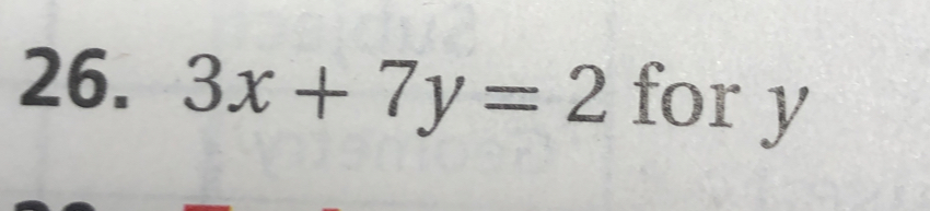 3x+7y=2 for y