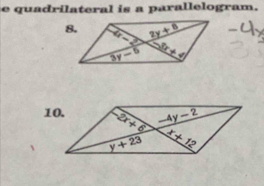 quadrilateral is a parallelogram.