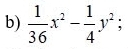  1/36 x^2- 1/4 y^2;