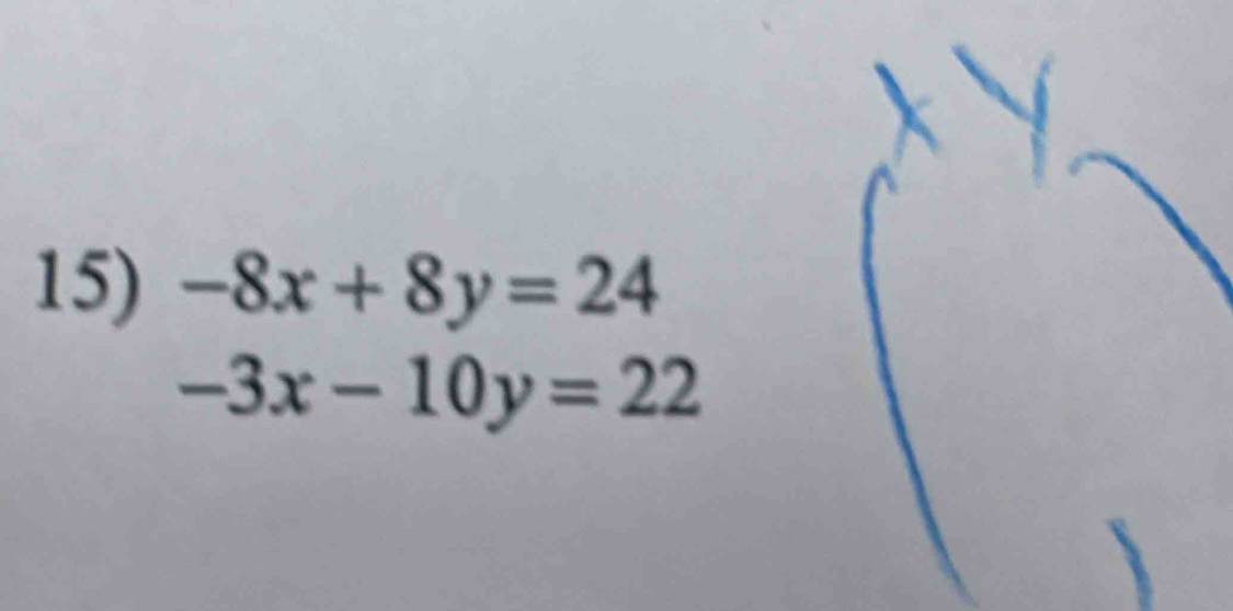 -8x+8y=24
-3x-10y=22