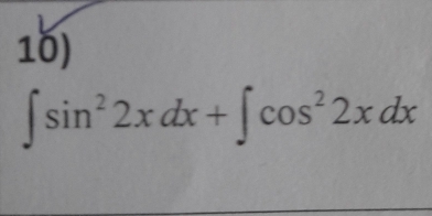 ∈t sin^22xdx+∈t cos^22xdx