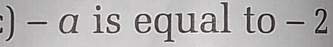 ) - α is equal to - 2