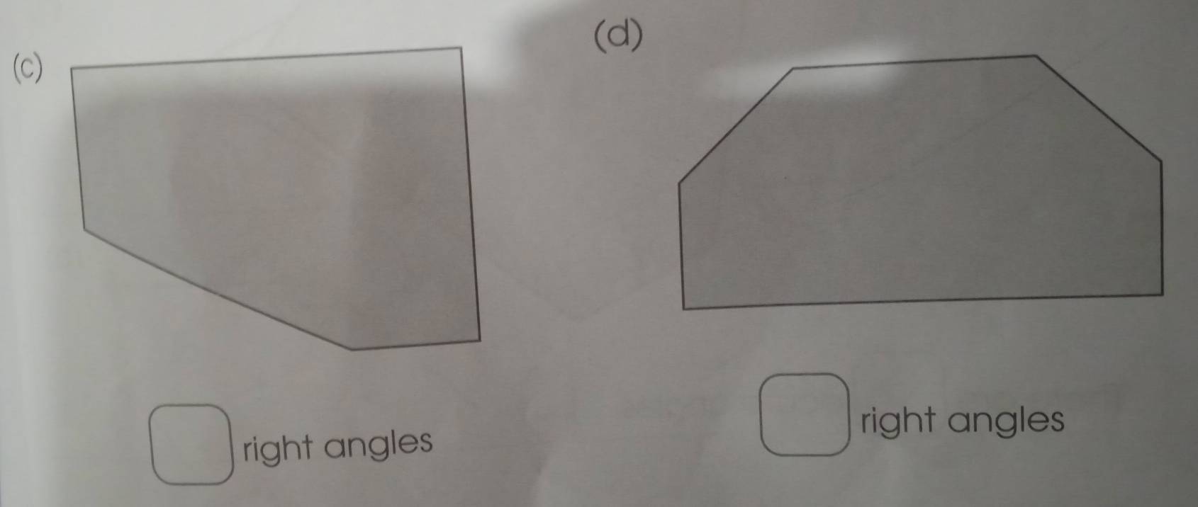 (d)
(c)
right angles
right angles