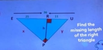 Find the 
missing length 
of the right 
triangle