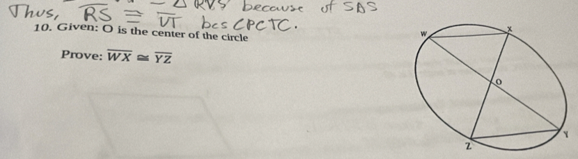 Given: O is the center of the circle 
Prove: overline WX≌ overline YZ