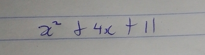 x^2+4x+11