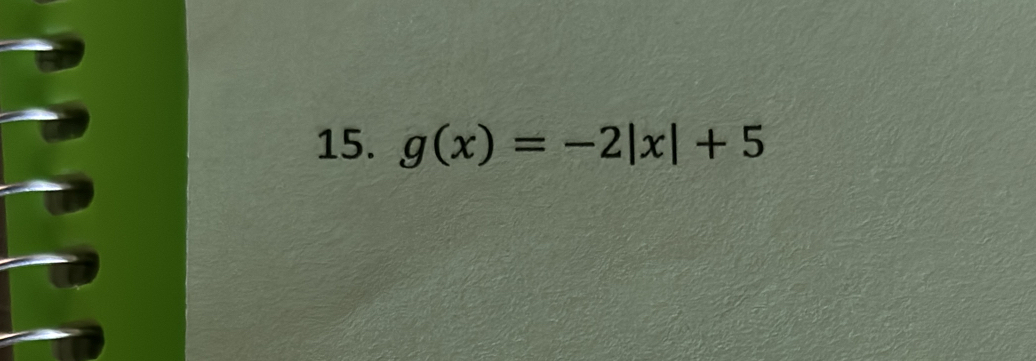 g(x)=-2|x|+5