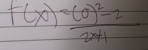 f(x)=frac (0)^2-22x+1