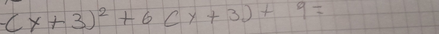 -(x+3)^2+6(y+3)+9=