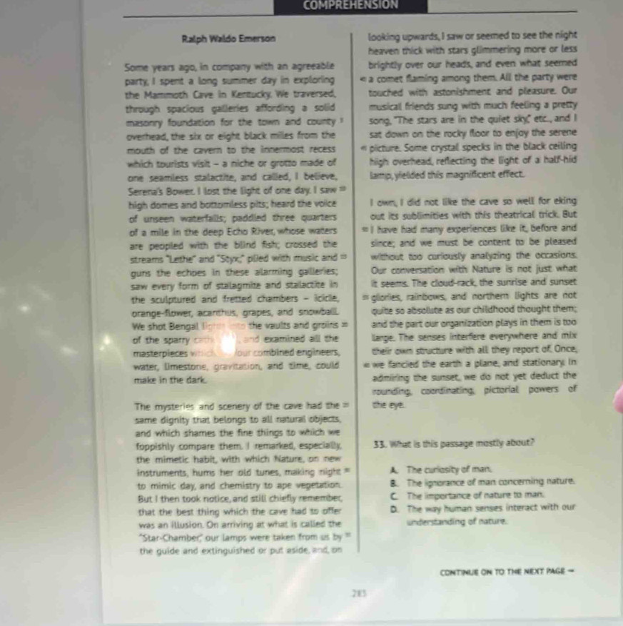 Solved: COMPREHENSION Ralph Waldo Emerson looking upwards, I saw or ...