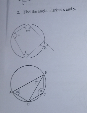 D
2. Find the angles marked x and y.