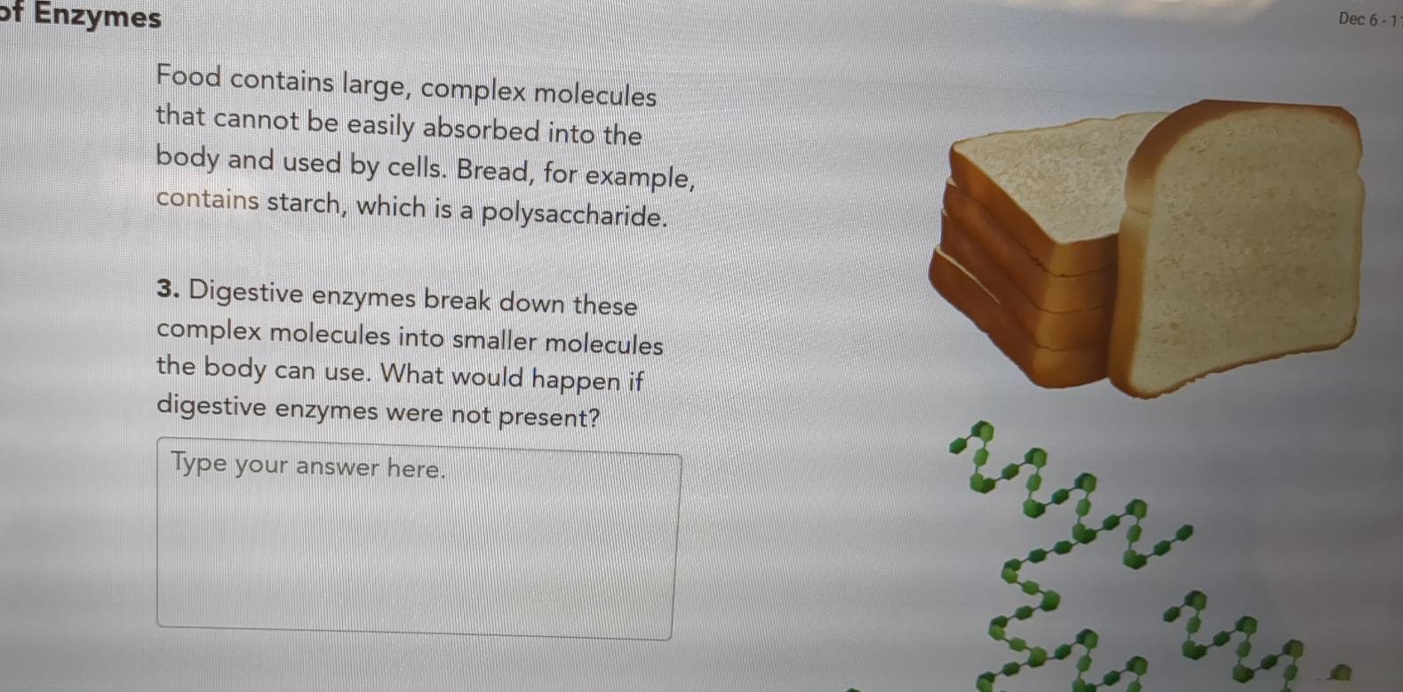 Solved: of Enzymes Dec 6 - 1 Food contains large, complex molecules that  cannot be easily absorb [Biology]