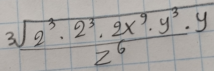 frac sqrt[3](2^3· 2^3· 2x^9· y^3)z^6· y