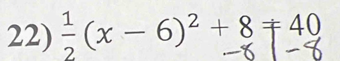 (x- 6)²+ 8= 49