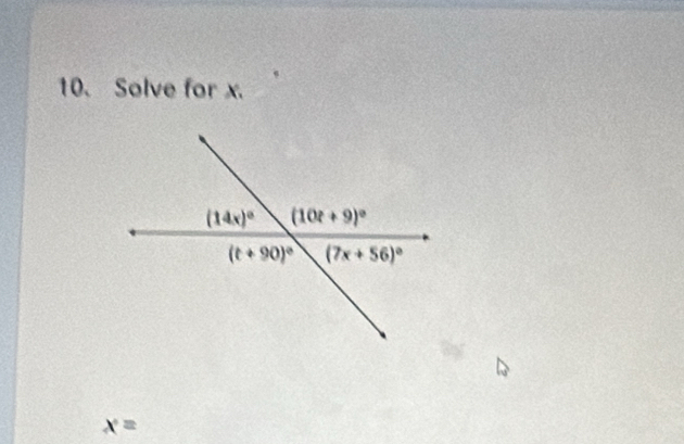 Solve for x.
x=