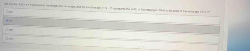 Solved: The functtion f(x)=x+5 represents the length of a rectangle ...