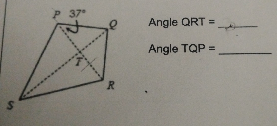 Angle QRT= _
Angle TQP= _