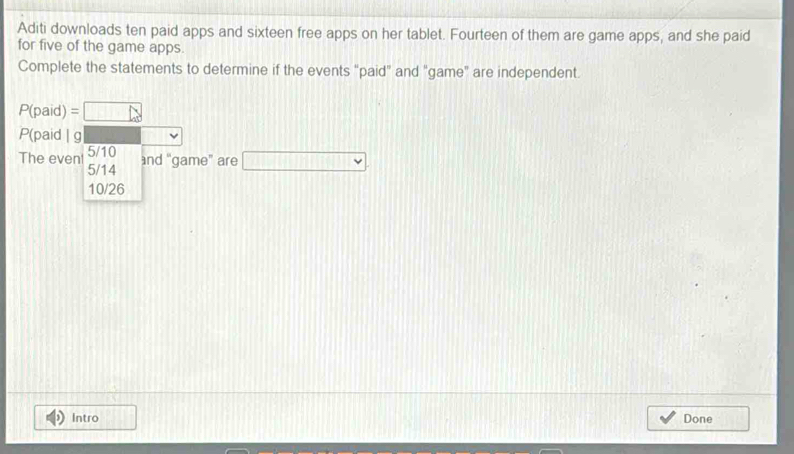 Solved: Aditi downloads ten paid apps and sixteen free apps on her ...