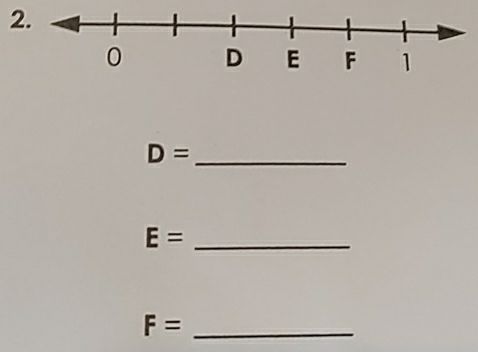 2 
_ D=
E= _
F= _