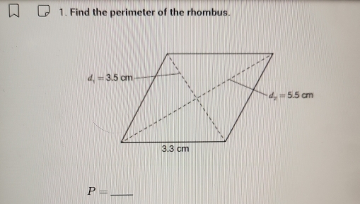 Find the perimeter of the rhombus.
_ P=