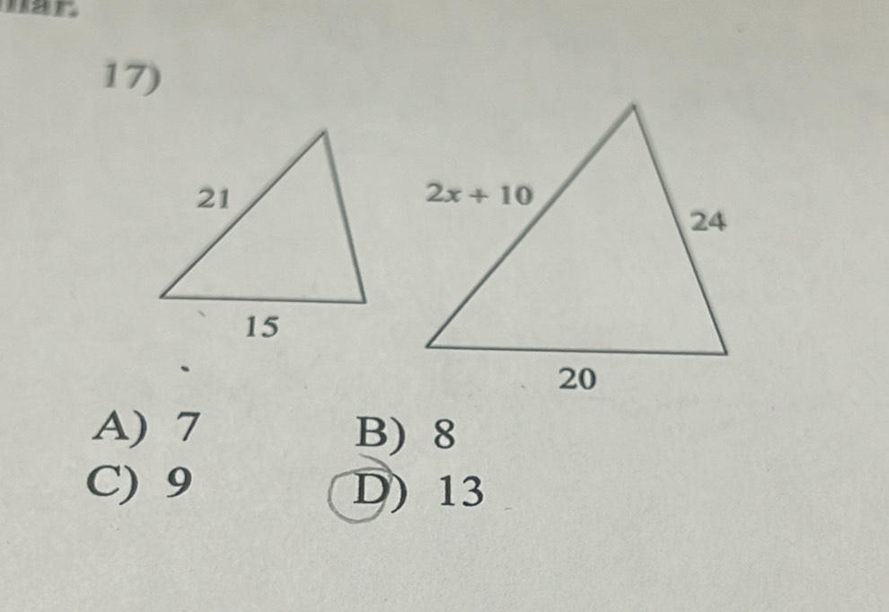 mar
17)
A) 7 B) 8
C) 9 D) 13