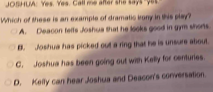 Solved: JOSHUA: Yes. Yes. Call me after she says 