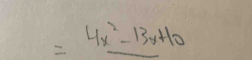 =4x^2-13x+10