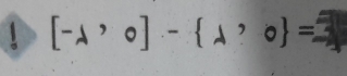 [-lambda ,0]- lambda ,0 =