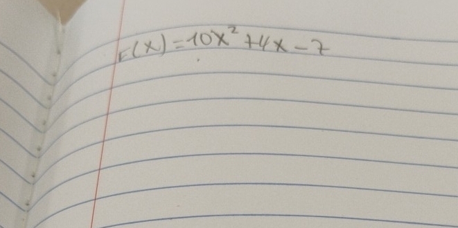 E(x)=10x^2+4x-7