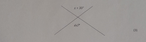 x+30°
60°
(3)