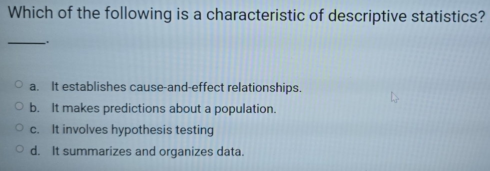 Solved: Which of the following is a characteristic of descriptive ...